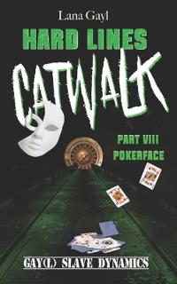 HARD LINES - Catwalk 08 - Pokerface