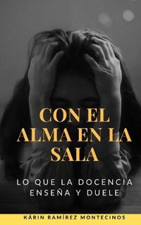 Con el alma en la sala