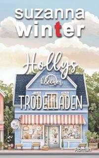 Hollys kleiner Trödelladen
