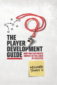 The Player Development Guide