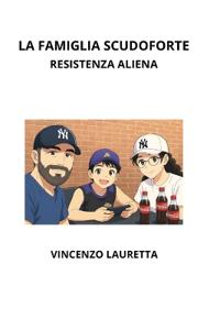 La Famiglia Scudoforte