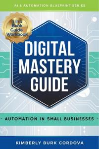 Digital Mastery Guide