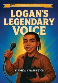 Logan's Legendary Voice