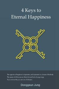 4 Keys to Eternal Happiness