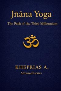 Jñana Yoga The Solar Path