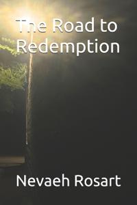 The Road to Redemption