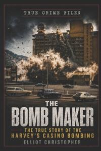 The Bomb Maker