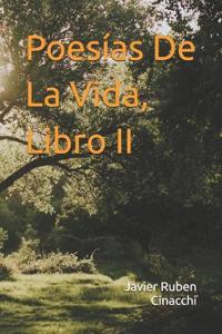 Poesías De La Vida, Libro II
