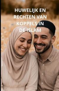 Huwelijk en rechten van koppels in de islam
