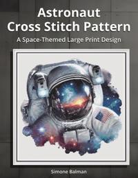 Astronaut Cross Stitch Pattern