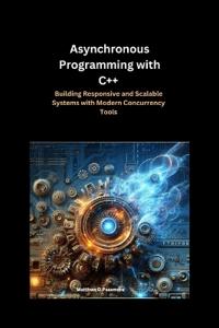 Asynchronous Programming with C++