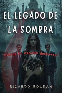 El Legado de la Sombra