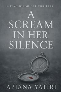 A Scream in Her Silence