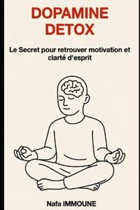 Dopamine Detox