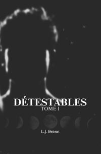 Détestables