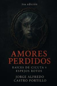 Amores Perdidos