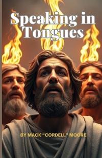 Speaking in Tongues