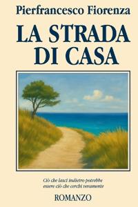 La strada di casa