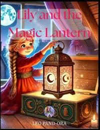 Lily and the Magic Lantern