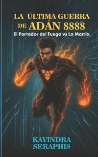 La Última Guerra de Adán 8888