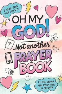 Oh my God!... Not Another Prayer Book!