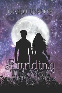 Founding the Wolf