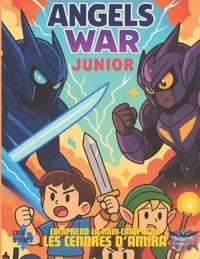 Angels War Junior