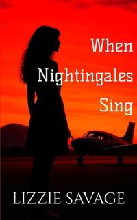 When Nightingales Sing