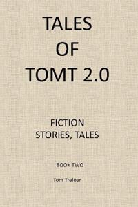 Tales of TomT 2.0
