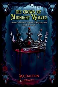 The Crown of Midnight Wolves