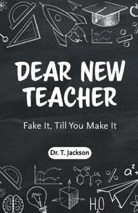 Dear New Teacher