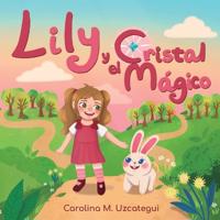 Lily y el Cristal Mágico