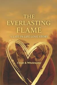 The Everlasting Flame
