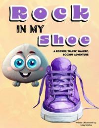 Rock in My Shoe