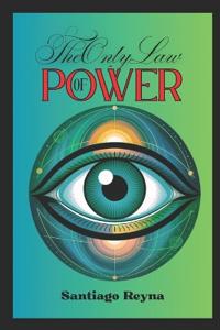 The Only Law of Power