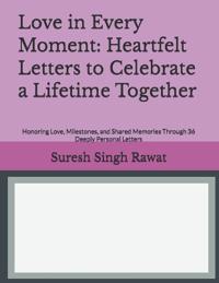 Love in Every Moment