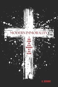 Modern Immorality