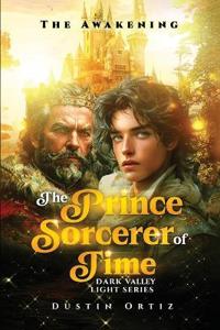 Ortiz, D: Prince Sorcerer of Time