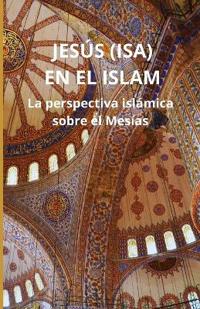 Jesús (Isa) en el Islam