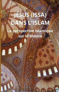 Jésus (Issa) dans l'Islam
