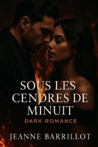 Sous les cendres de minuit