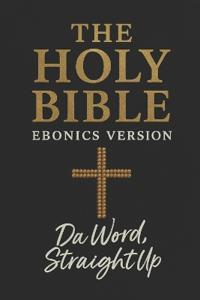 The Holy Bible