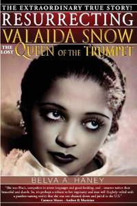 Resurrecting Valaida Snow