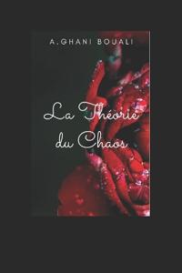 La Théorie du Chaos