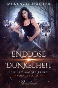 Endlose Dunkelheit