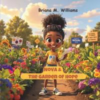 Nova & The Garden of Hope