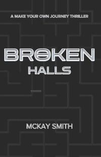 Broken Halls