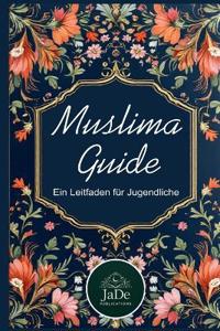 Muslima Guide