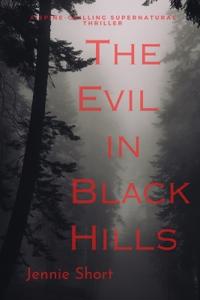 The Evil in Black Hills