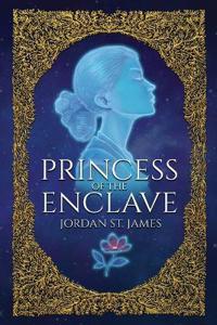 Princess of the Enclave